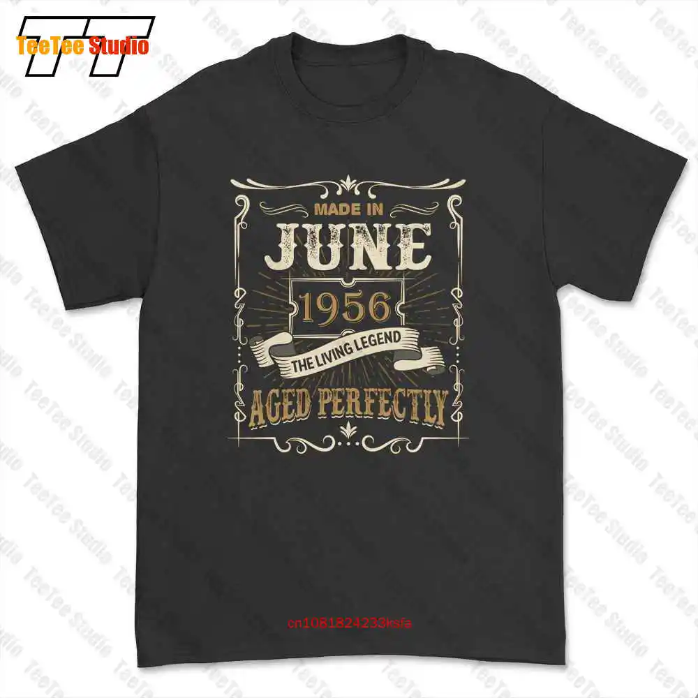 Made In June 1956 Perfect Living Legend T-shirt Tee MLT4