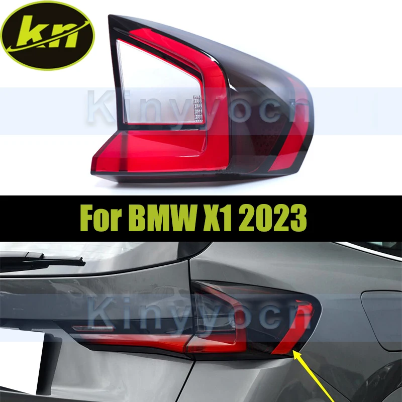 

Задняя крышка для внешнего заднего фонаря BMW X1 2023, задняя крышка для заднего фонаря, задний фонарь, задний фонарь, Задний сигнал, задний фонарь, задний фонарь