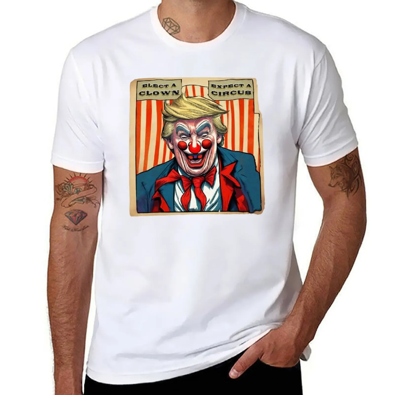 Elect a clown, expect a circus (#01) [Create a set!] T-Shirt cute tops Louboutins tee shirts for men