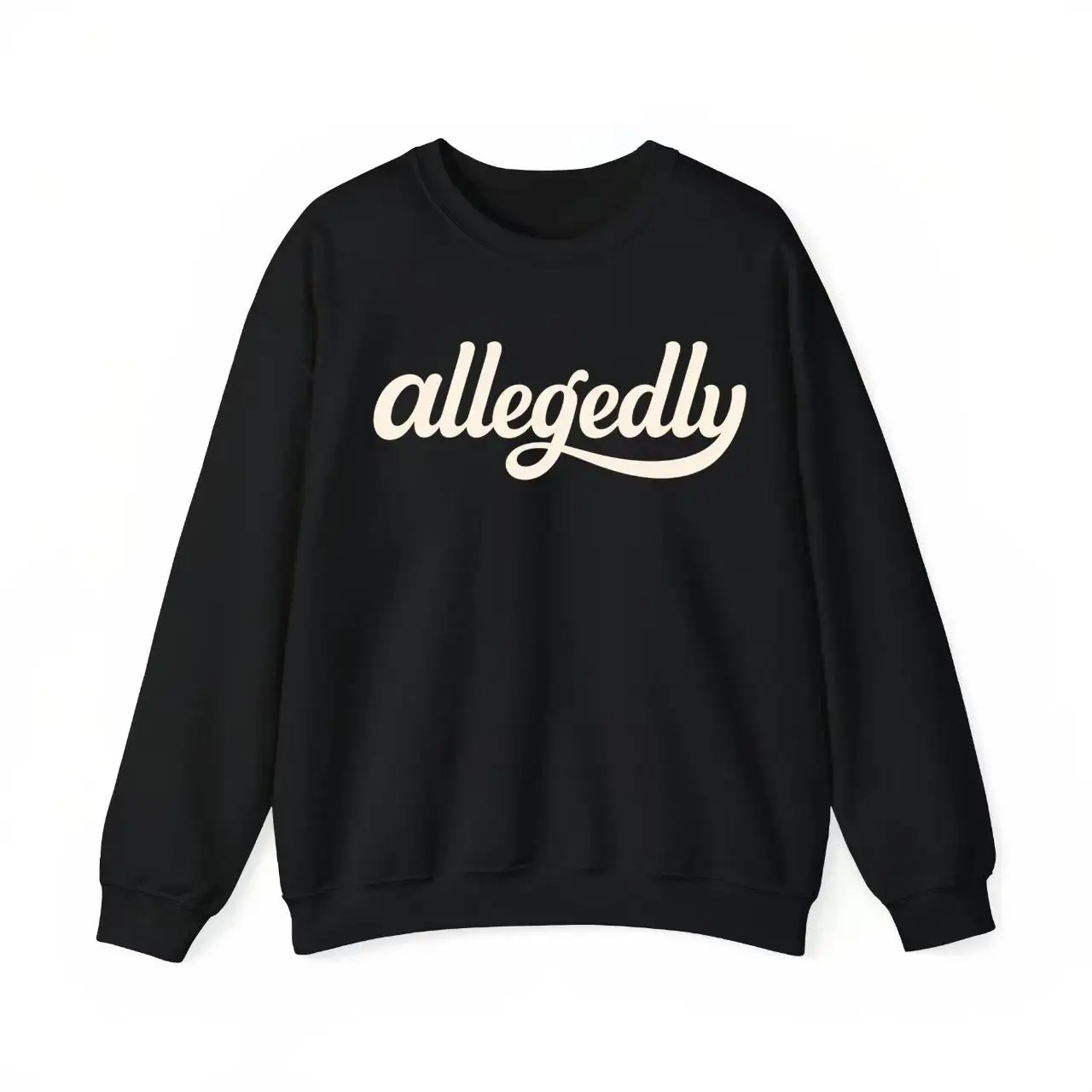 

Funny "Allegedly" Sweatshirt for Women, Sarcastic Saying Streetwear Crewneck Pullover Sarcasm Gift
