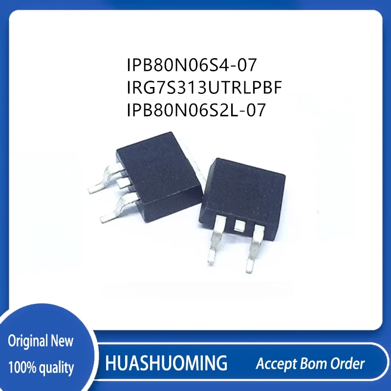 

10 шт./лот IPB80N06S4-07 4N0607 IRG7S313UTRLPBF G7S313U IPB80N06S2L-07 2N06L07 TO-263