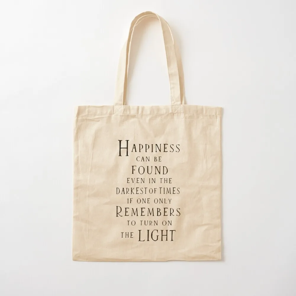 

Happiness can be found Tote Bag