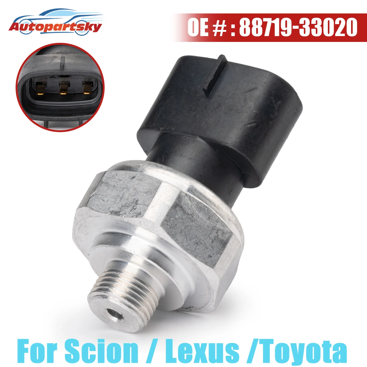 

88719-33020 A/C Air Condition Pressure Sensor For Lexus ES350 GS350 IS250 For Toyota Camry RAV4 Prius Corolla Avalon For Scion