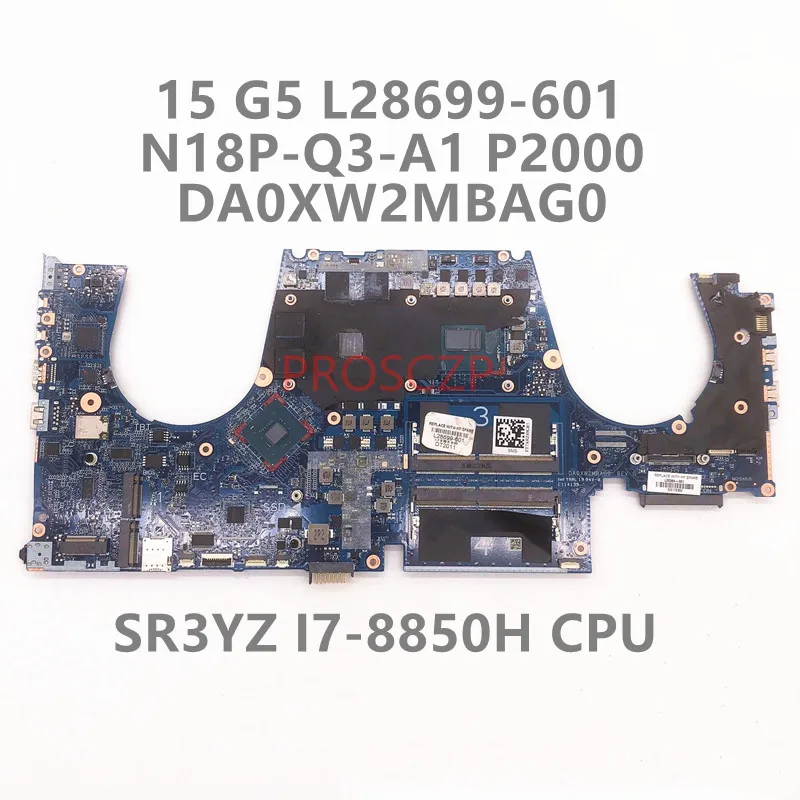 

L28699-001 L28699-501 L28699-601 Mainboard For HP ZBOOK 15 G5 Laptop Motherboard DA0XW2MBAG0 W/I7-8850H CPU P2000 100% Tested OK