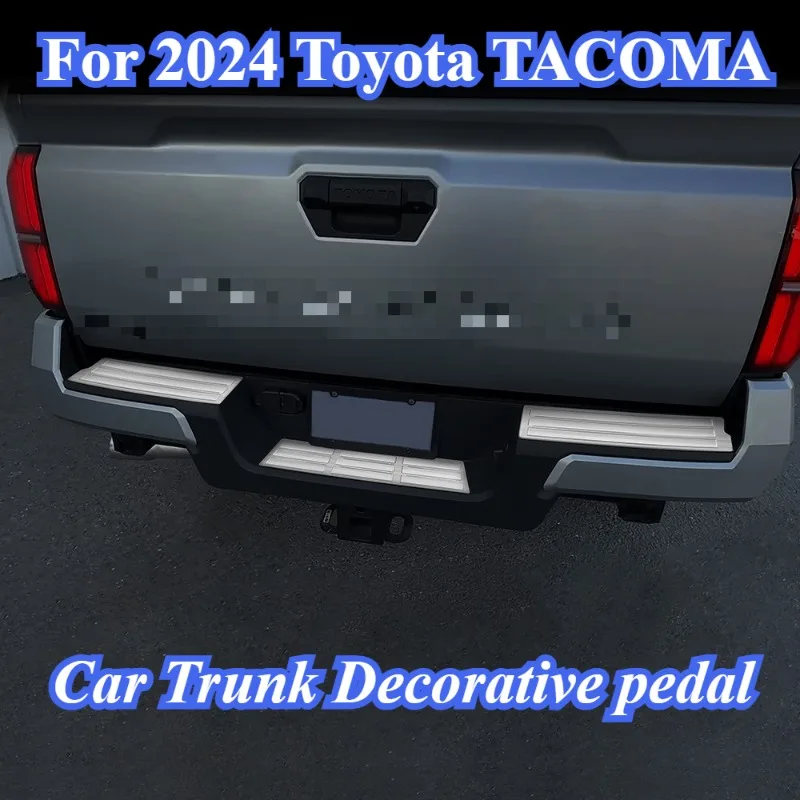 For 2024 Toyota TACOMA Car Trunk Decorative pedal Stainless steel rear guard step on the pedal exterior dedication accessories