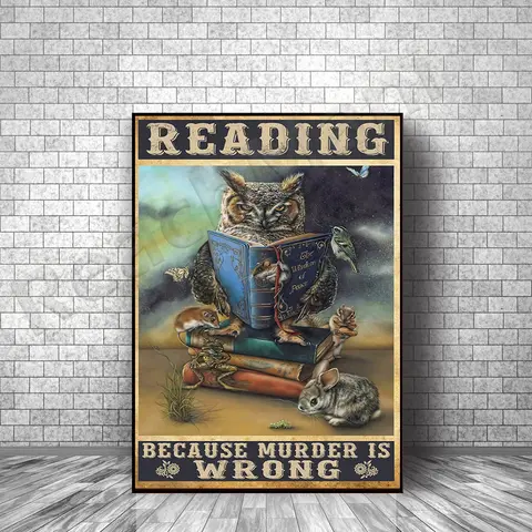 Owl and book lover poster, owl reading because murder is wrong, book art, animal prints, love to read books vintage poster