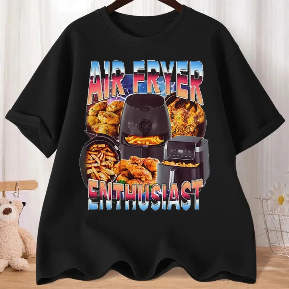 Air Fryer Enthusiast Funny Cooking Meme T-Shirt Men Women Fashion Vintage Streetwear Short Sleeve T-shirts Cotton Casual T Shirt