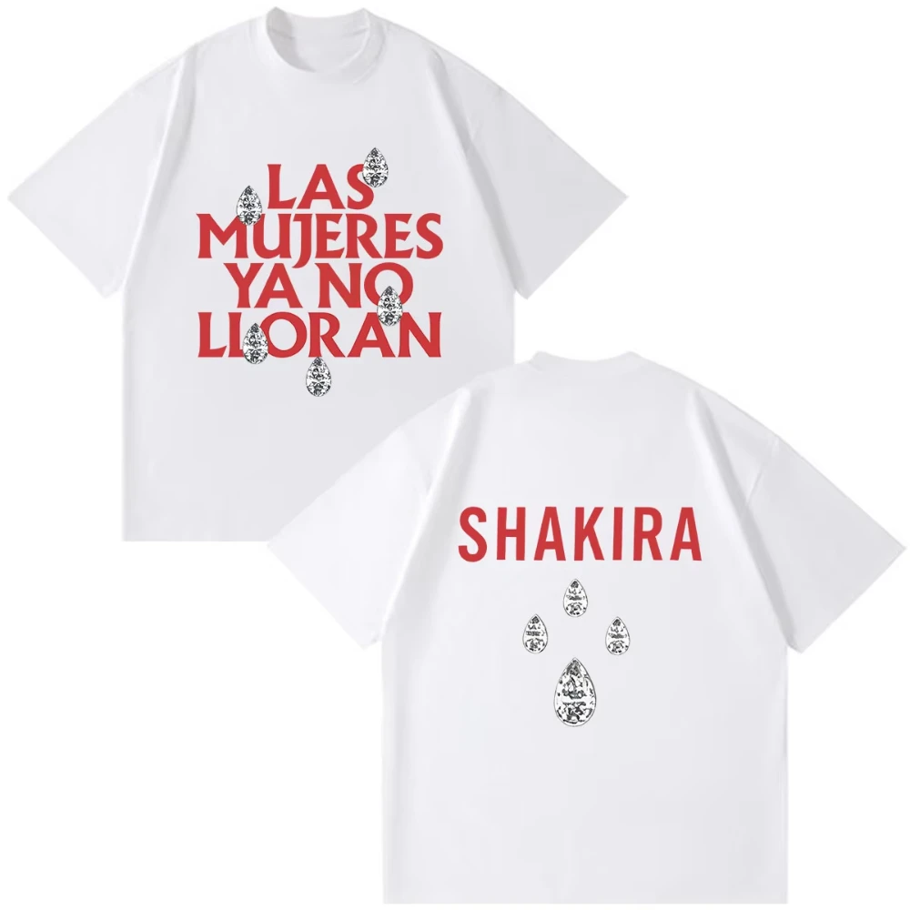 Shakira Las Mujeres Ya No Lloran Print T-Shirt Men Women Vintage Cotton Short Sleeve Summer Tees Oversized Clothing Y2K Tee Tops