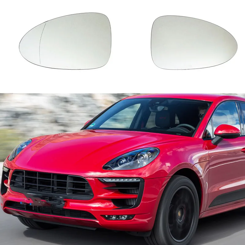 

Heated car side mirror glass for Porsche Macan2014 2015 2016 2017 2018 2019 2020 95B857521A 95B857522A