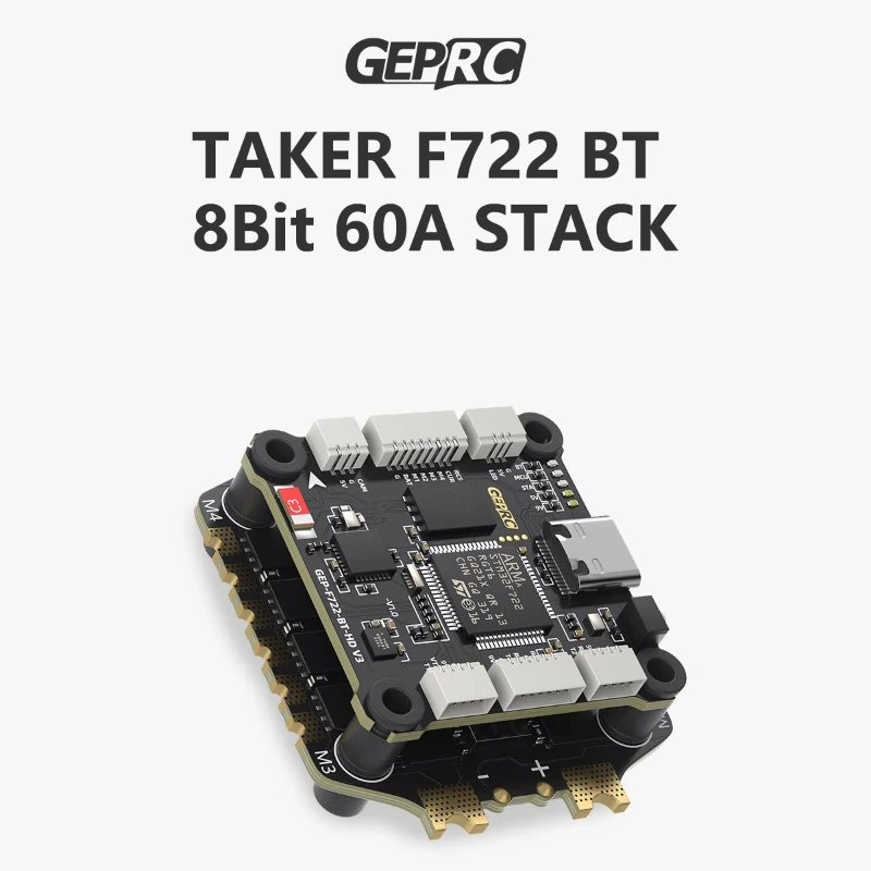 

GEPRC TAKER F722 BT STACK - 8Bit 60A / 8Bit 65A / 32Bit 50A