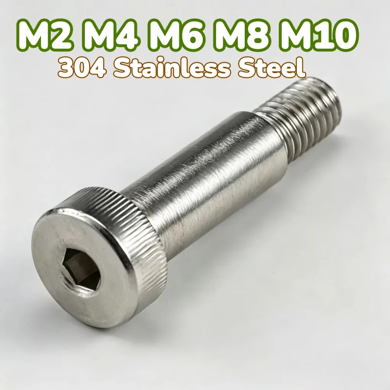 M2 M4 M6 M8 M10 304 Stainless Steel Hex Hexagon Socket Cap Head Knurled Bearing Shoulder Screw Stuff Screw Allen Bolt