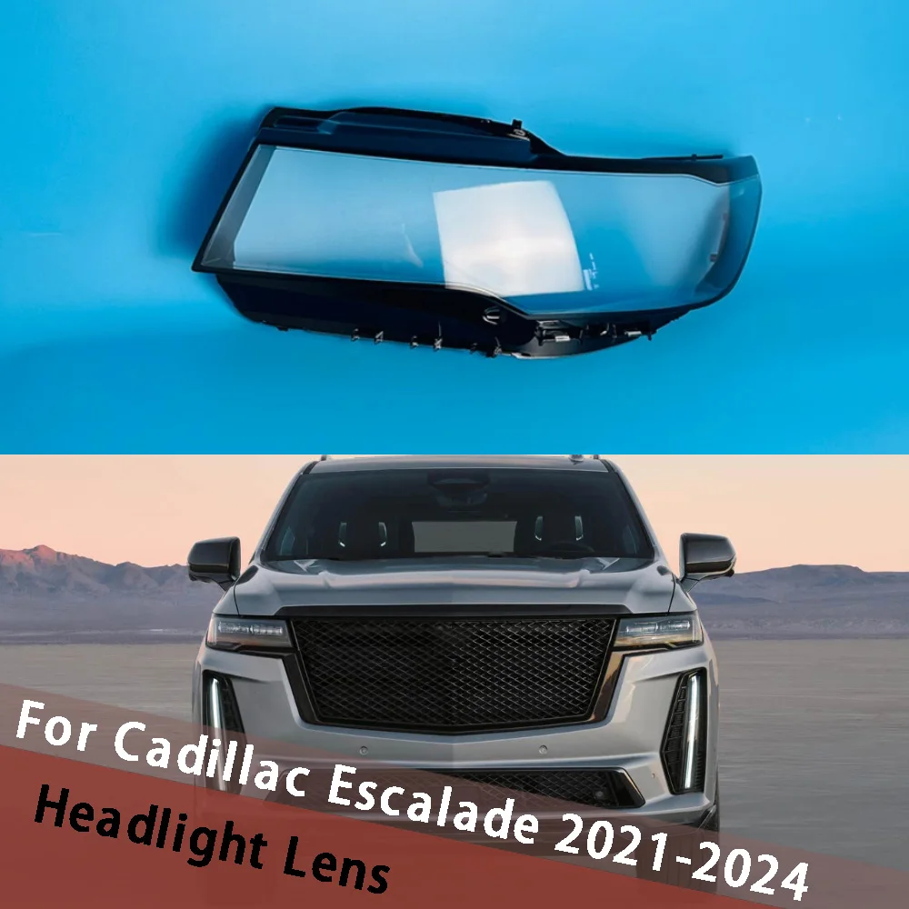 

For Cadillac Escalade 2021 2022 2023 2024 Front Headlight Shell Headlamp Housing Transparent Lampshade Cover Lens Plexiglass