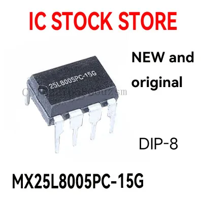 10PCS New and Original  DIP-8 MX25L8005PC  25L8005PC-15G  MX25L8005PC-15 MX25L8005PC-15G