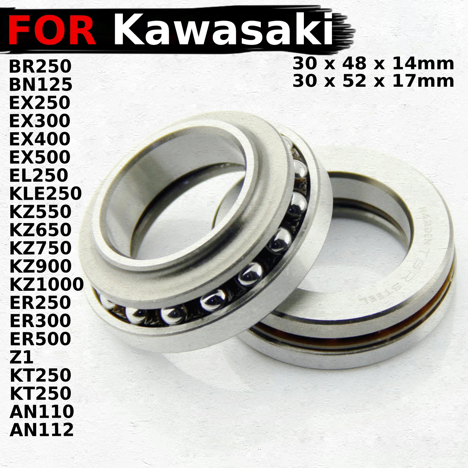 

Steering Head Bearing Kit For Kawasaki BR250 Z250SL EX250 EL250 Eliminator KLE250 EX300 Ninja ZZR250 Z250SL 250SE 250LX 250R ABS