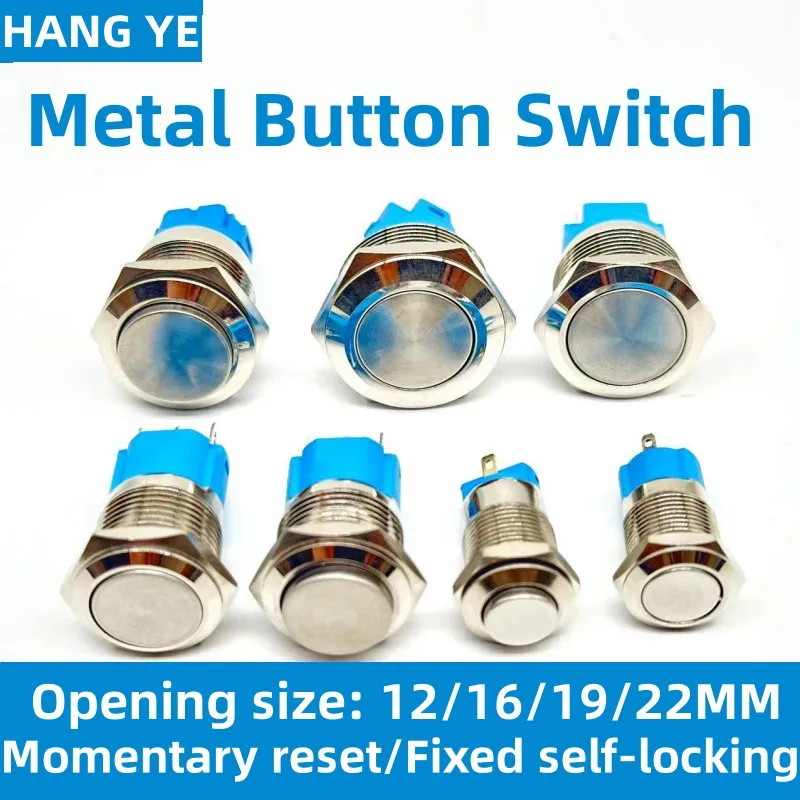 

12/16MM19MM22MM Metal Button Switch Without Light, Waterproof, Instantaneous Reset, Fixed Self-Locking Engine Start Power Button