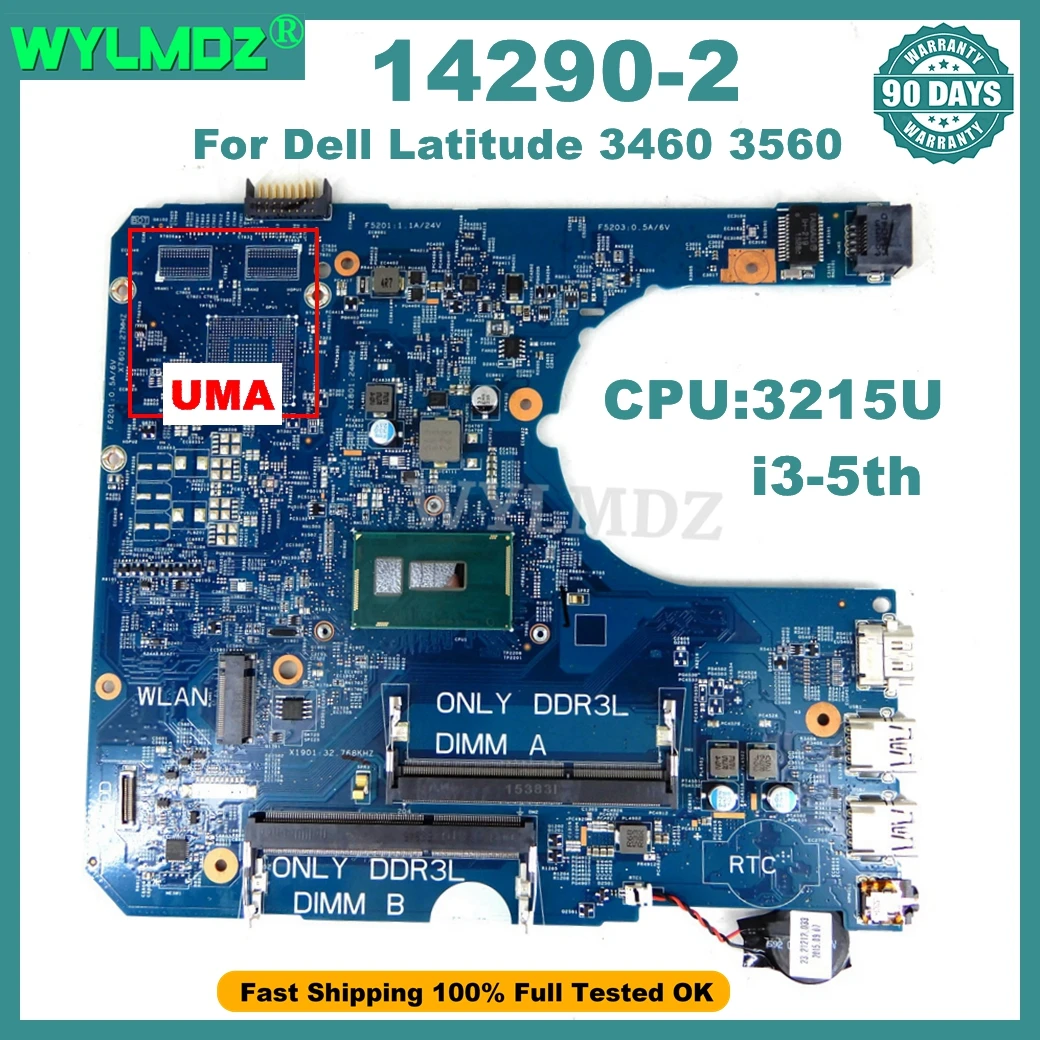 14290-2 placa-mãe para dell latitude 3460 3560 placa-mãe do portátil 3215u/i3-5th gen cpu uma 100% testado ok com 90 dias de garantia