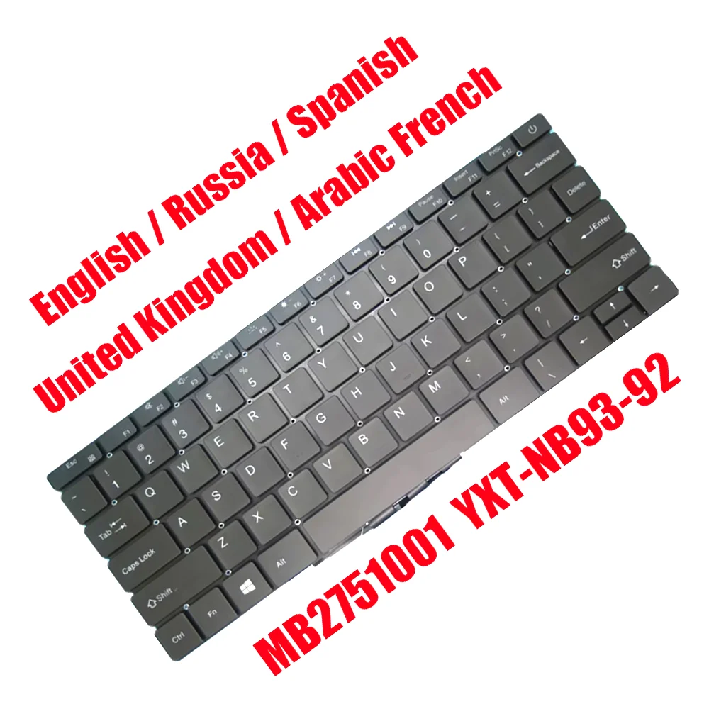 US UK RU SP Keyboard MB2751001 YXT-NB93-92 Russia Spanish English United Kingdom Arabic-French AR-FR