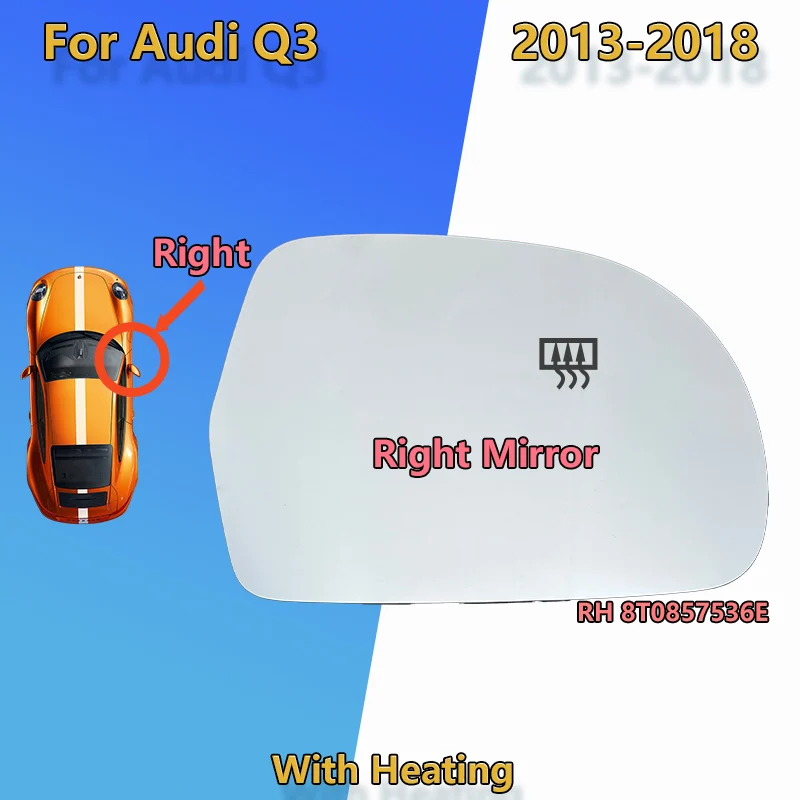 Für Audi Q3 SQ3 2013 2014 2015 2016 2017 2018 Beheizter Rückspiegel/8T 0857535 E 8T 0857536 E/ Außenspiegelglas Autozubehör – Detail 7