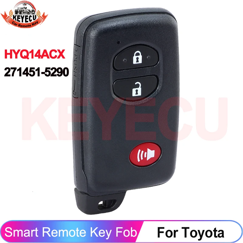 

KEYECU HYQ14ACX 271451-5290 Fob For Toyota Prius Venza 4Runnner 2010 2011 2012 2013 2014 2015 2016 Smart Remote Key 314.3MHz