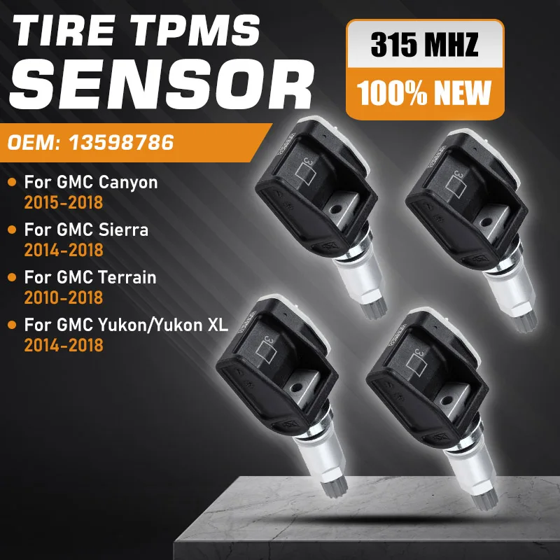 

TPMS Sensor 13598786 315 MHz For GMC Sierra GMC Yukon GMC Canyon 2014-2018 GMC Terrain 2010-2018 Tire Pressure Monitor Sensor