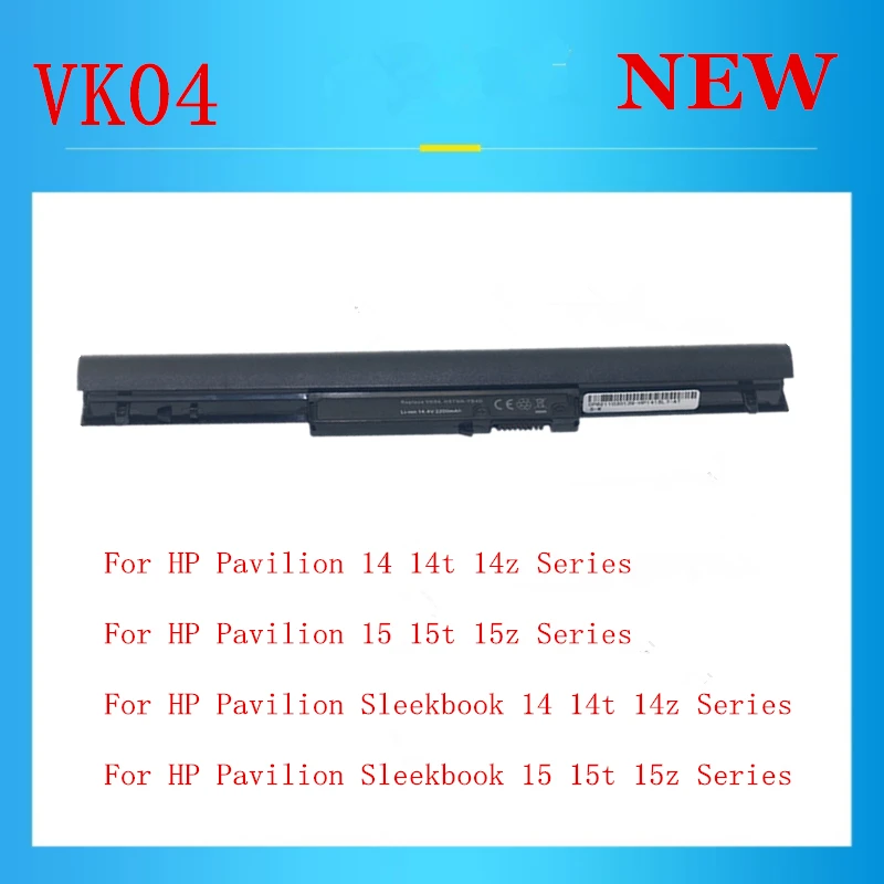 VK04 VKO4 Laptop Battery For HP Pavilion  Sleekbook 14 14t 14z 15 15t  15z Series