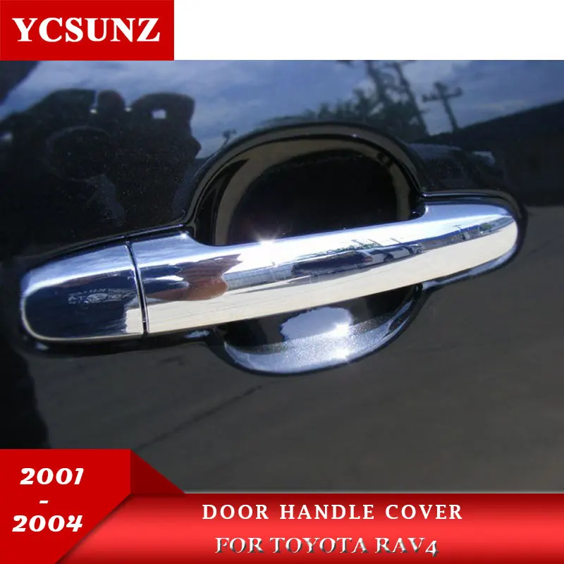 Chrome Door Handle Cover Protection For Toyota RAV4 RAV 4 2001 2002 2003 2004 2005 New Styling Ycsunz