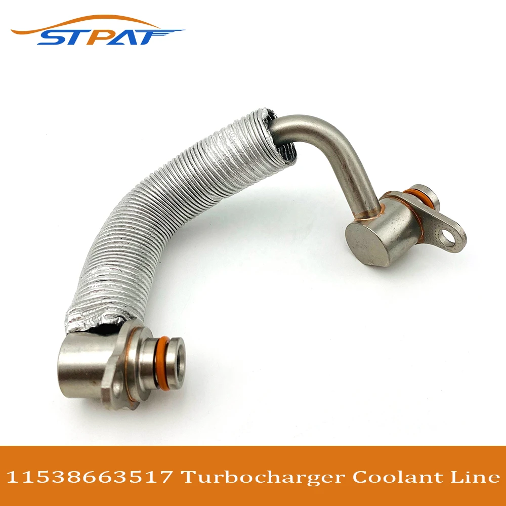 STPAT 11538663517 Turbocharger Coolant Pipe For BMW 2 3 4 5 Series X3 X4 F10 F11 F18 F30 F32 11538626655 11537588936