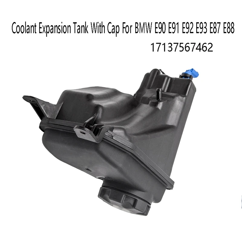 Coolant Expansion Tank With Cap For BMW E90 E91 E92 E93 E87 E88 Radiator Expanision Tank 17137567462 Replacement