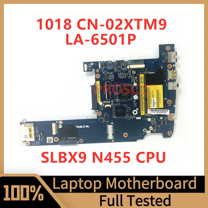 CN-02XTM9 02XTM9 2XTM9 Mainboard For DELL 1018 Laptop Motherboard PIM10 LA-6501P W/SLBX9 N455 CPU 100% Fully Tested Working Well