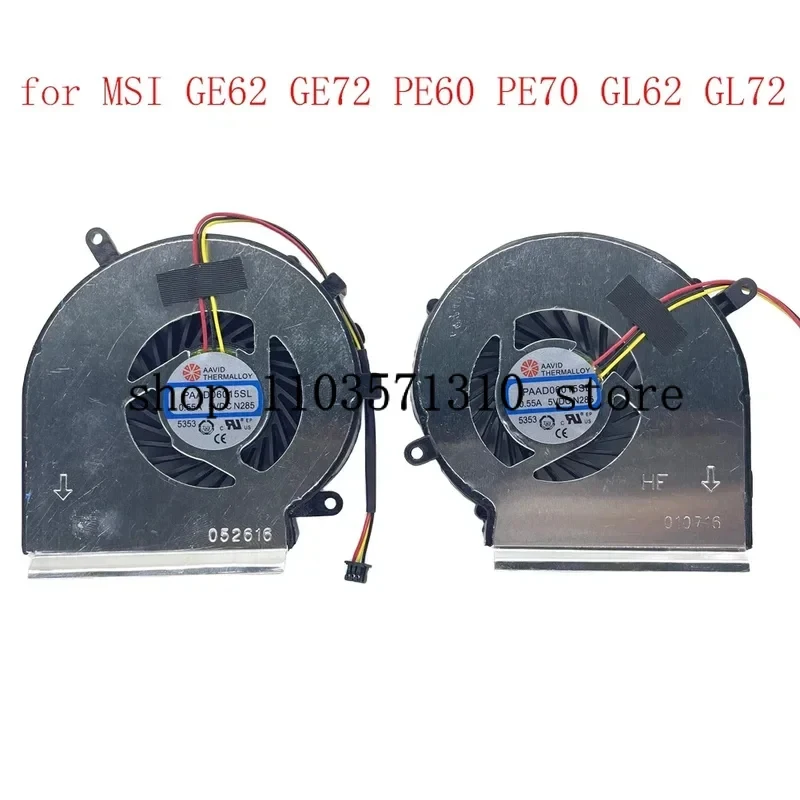 Laptop CPU+GPU Cooling Fan 3-Wire for MSI GE62 GE72 PE60 PE70 GL62 GL72 Compatible Part Number:  PAAD06015SL