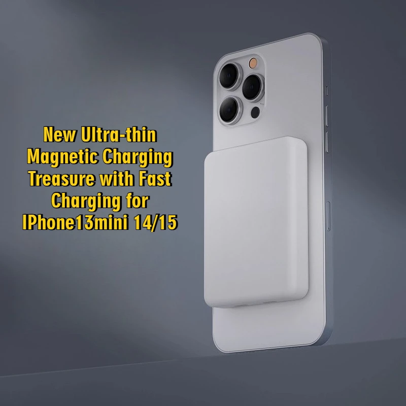

New Ultra-thin Magnetic Charging Treasure with Fast Charging for IPhone13mini 14/15
