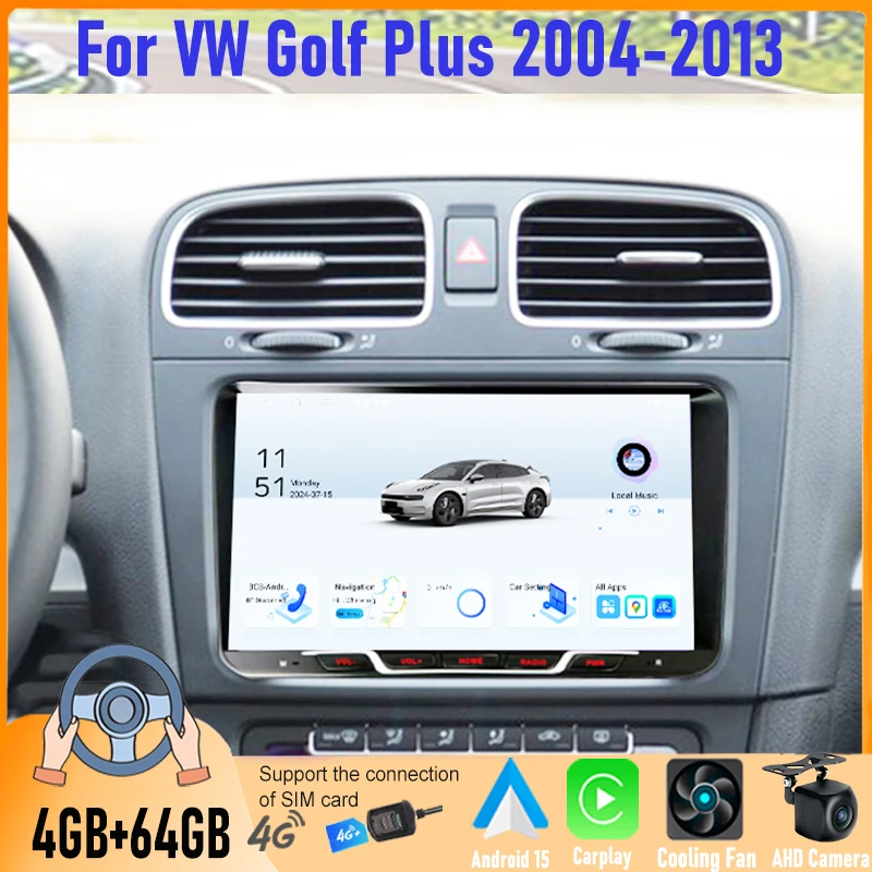 

9'' 4+64GB For VW Golf Plus 2004-2013 Car Radio Android 15 Auto Support Wireless Apple Carplay 4G+WIFI 2DIN FM BT GPS
