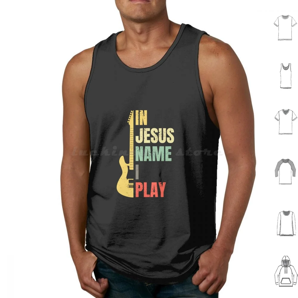 In Jesus' Name I Play-Guitar Tank Tops Vest Sleeveless God Christian Worship Humour Funny Faith Believer Christianity
