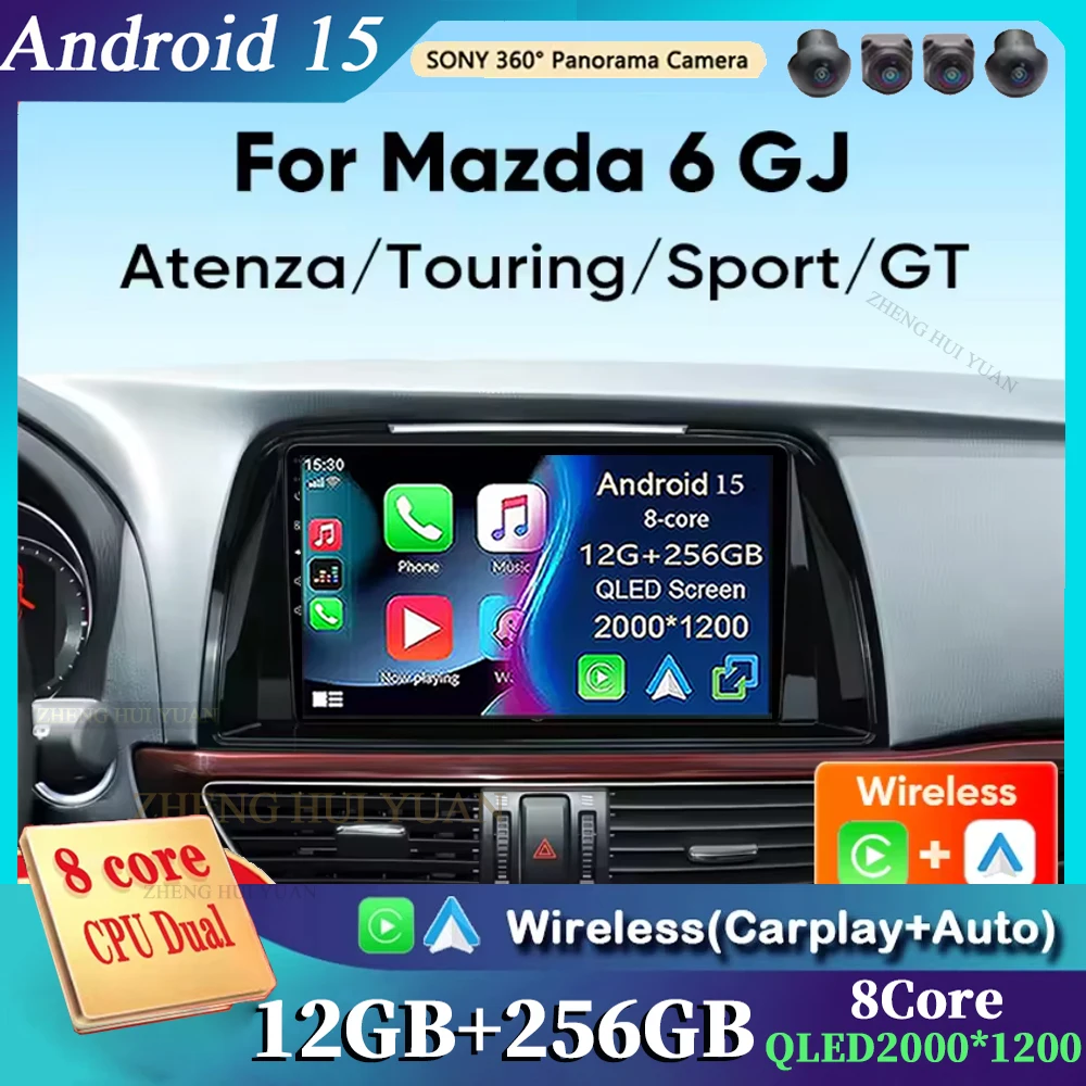 

Android 15 Car Radio For Mazda 6 GJ Atenza Touring Sport GT Wireless Carplay Android Auto Stereo Multimedia Player WiFi 4G 2 Din