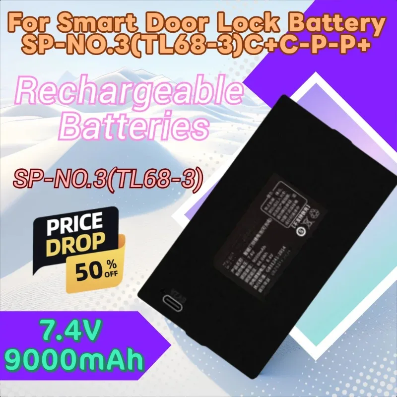 

High Quality 7.4V 9000mAh Lithium Smart Door Lock Battery for SP-NO.3(TL68-3) C+C-P-P+