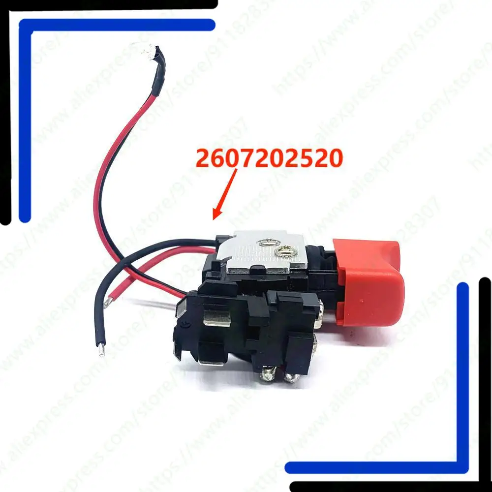 2609125169 2607202520 Switch trigger For BOSCH GSR GSB 120-LI GSB1080-2-LI GSR1080-2-LI GSR1200-2-LI GSB120 GSB120-LI GSR120-LI