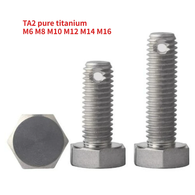 

1-5pcs GB31.1 M6 M8 M10 M12 M14 M16 TA2 Pure Titanium Tail with Hole Outer Hexagonal Screw/Perforated Bolt