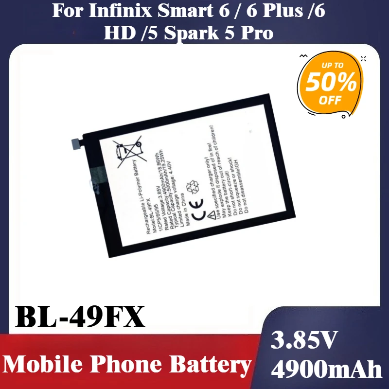 

3.85V 4900mAh Mobile Phone Battery BL-49FX For Infinix Smart 6 / 6 Plus /6 HD /5 Spark 5 Pro Brand New High Quality
