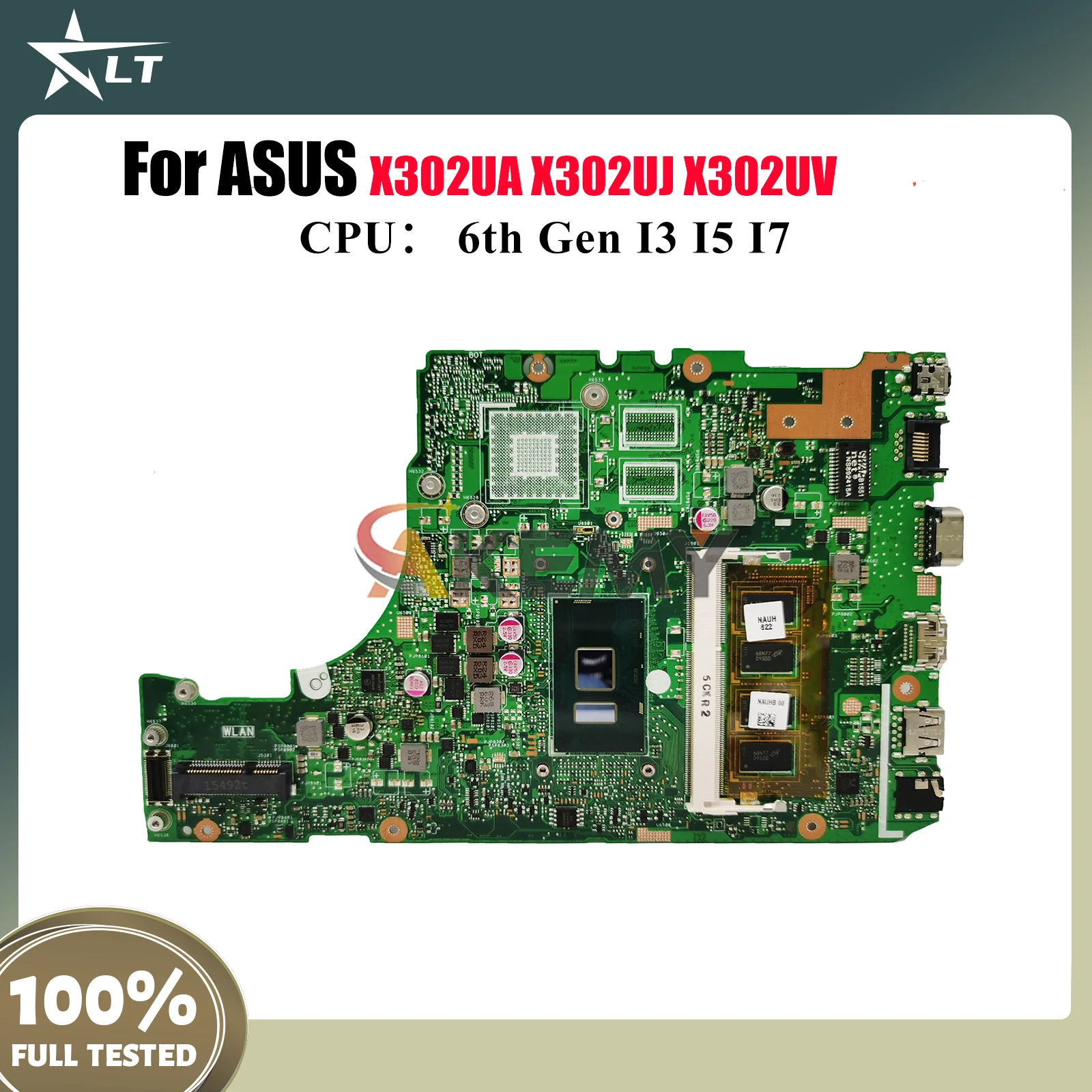 

X302UA Материнская плата для ноутбука ASUS VivoBook X302UA X302U X302UV X302UJ Материнская плата для ноутбука с процессором I3 I5 I7 100% tests OK stk