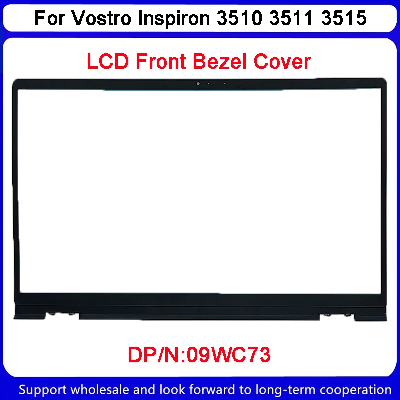 Dell Vostro Inspiron 3510 3511 3515 노트북 스크린 프레임 케이스, LCD 베젤 전면 베젤 커버, 09WC73 9WC73, 신제품