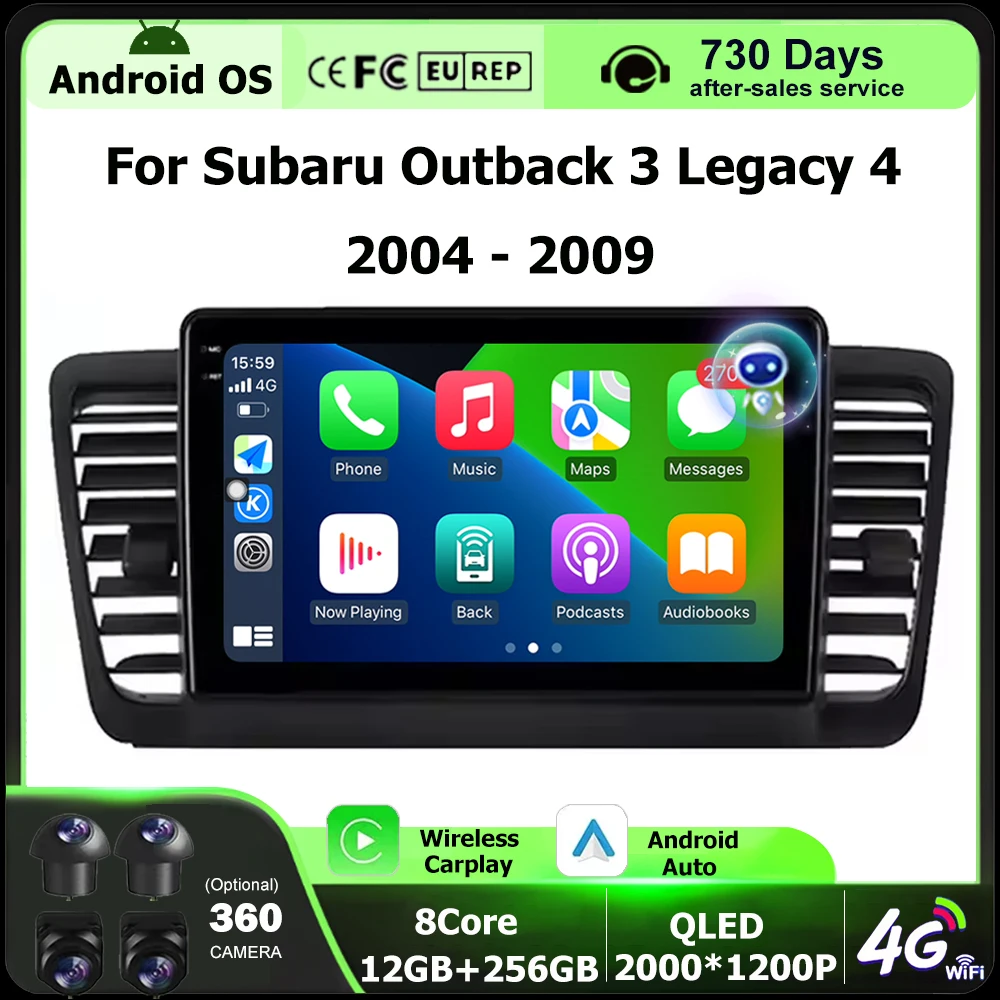 

Car Radio Multimedia Video Player GPS Navigation For Subaru Outback 3 Legacy 4 2004 2005 - 2009 Android 16 Auto Carplay 4G WIFI