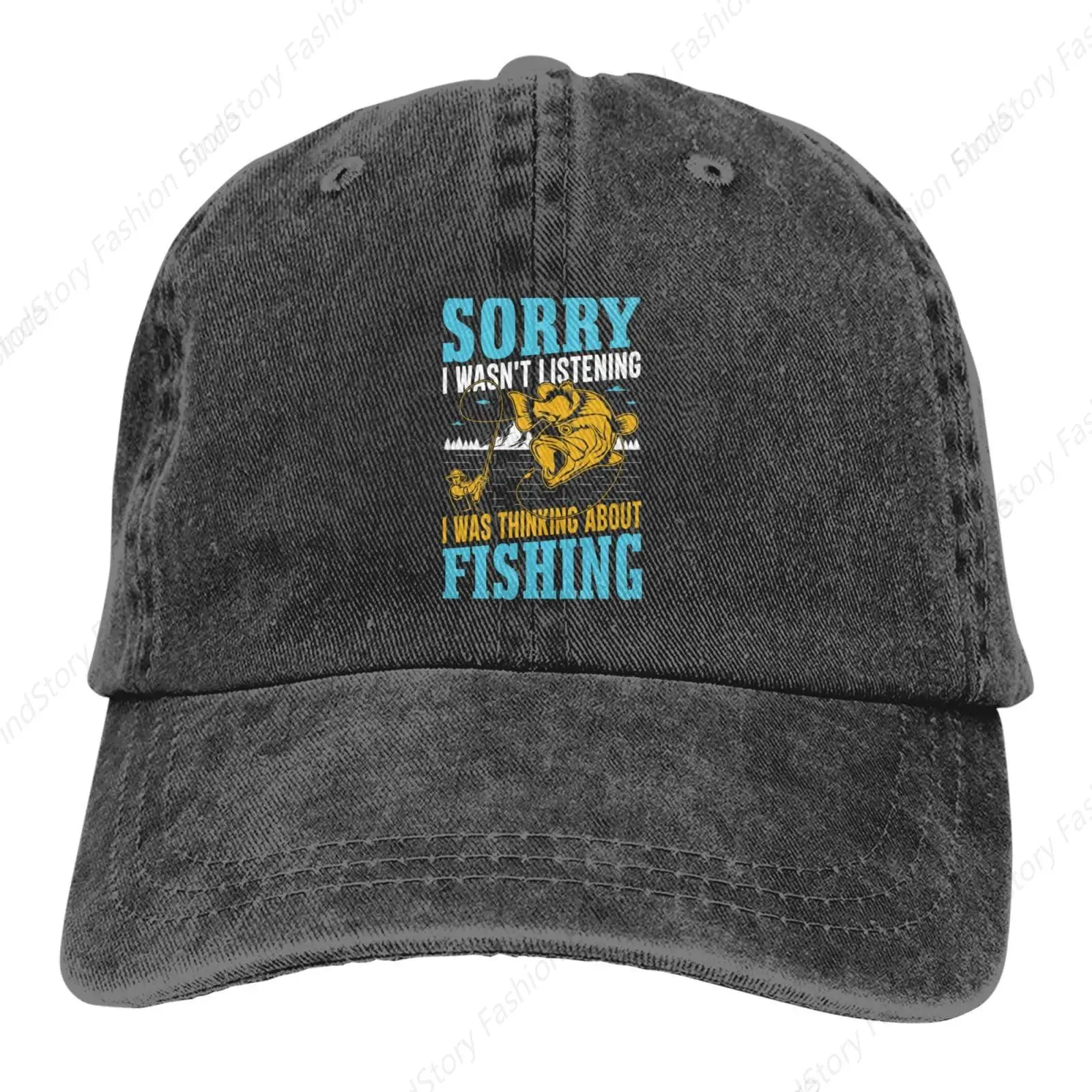 

Retro Sorry I Wasn’t Listening I Was Thinking About Fishing Baseball Cap Trucker Denim Golf Dad Hat Cotton Fishing Sports