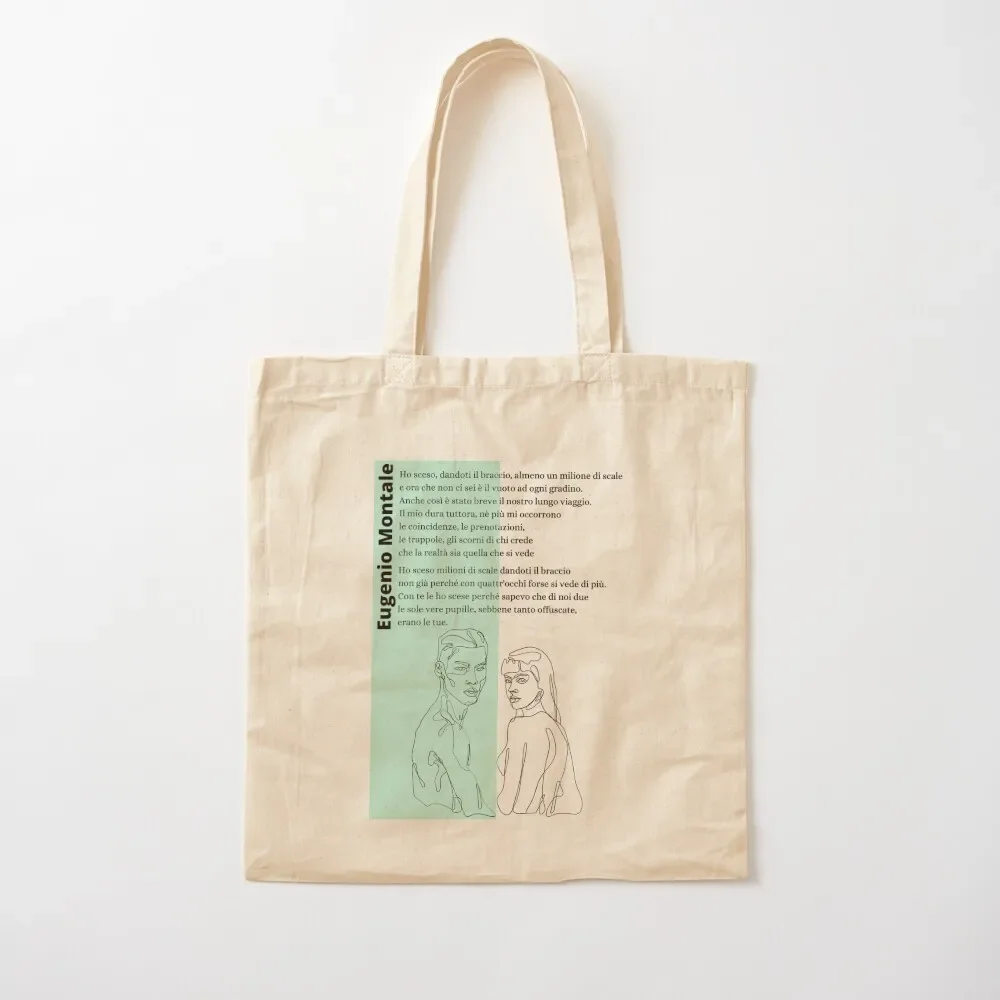 

Eugenio Montale, Ho sceso, dandoti il braccio, almeno un milione di scale Tote Bag shopping bag Lady bags Tote Bag