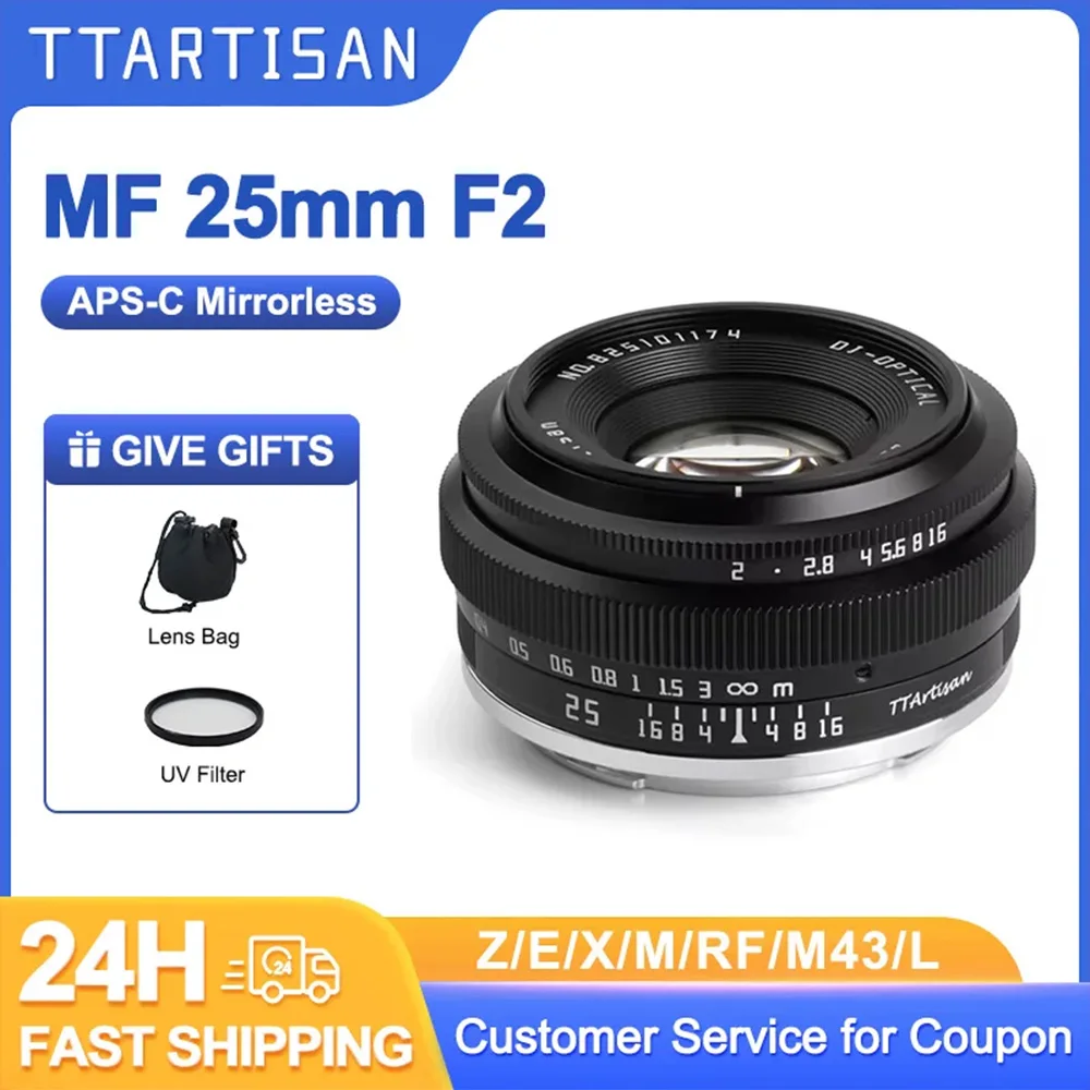 TTArtisan 25mm F2 MF Mirrorless Camera Lens for Canon RF Nikon Z Sony E Fujifilm XF Panasonic Olympus M43 xt10 xt5 a6400 a6300