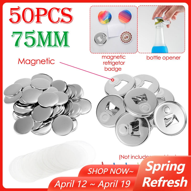 

50 шт./компл., 75 мм, открывалка для бутылок, магнит на холодильник, сделай сам, детали кнопок для ручного пресса, кнопка, значок, расходные материалы