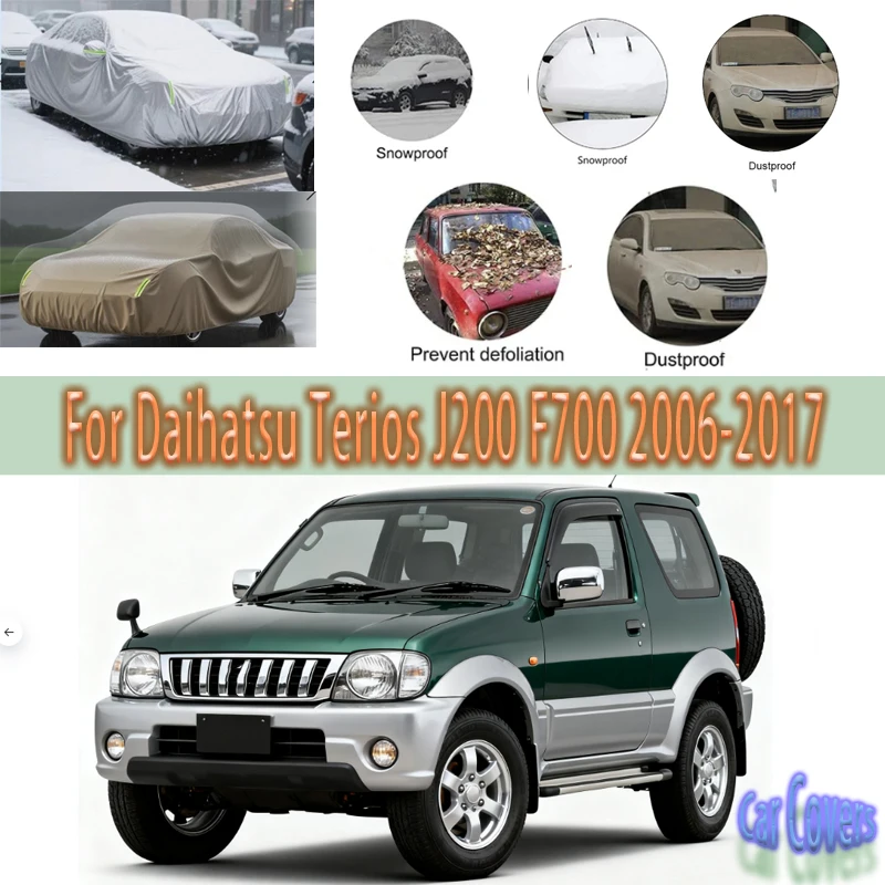 

For Daihatsu Terios J200 F700 2006-2017 Outdoor Protection Full Car Covers Snow Cover Sunshade Waterproof Dustproof Exterior