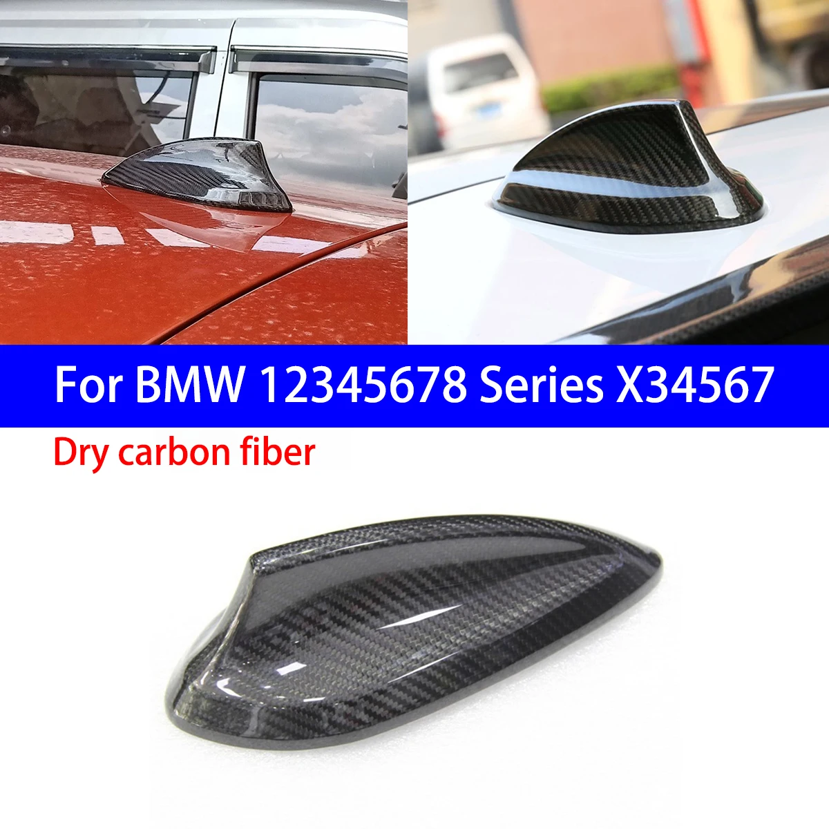 

Suitable for BMW 12345678 Series X34567 Dry Carbon Fiber Roof Antenna Cover Decorative Shell