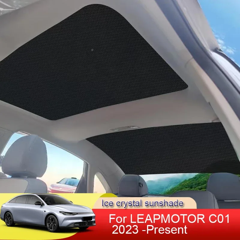 Car Ice Crystal Sunroof Sunshade Skylight Roof Heat Insulation Shading Auto Interior AccessoriesFor LEAPMOTOR C01 2023 2024 2025