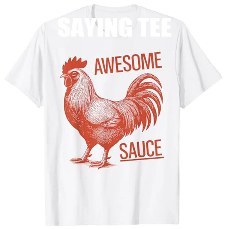 Fantastisches Sauce Chicken Rooster T-Shirt Farmer Grafik Outfit Y2k Design Sommermode Kleidung Kurzarm Blusen Spruch T-Shirt – Detail 4