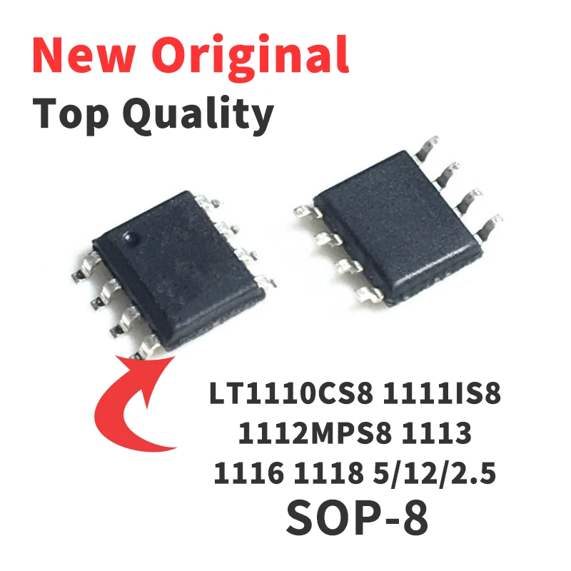 1 Piece LT1110CS8 LT1111IS8 LT1112MPS8 LT1113CS8 LT1116CS8 LT1118CS8 5/12/2.5 SOP-8 SOIC Chip IC New Original